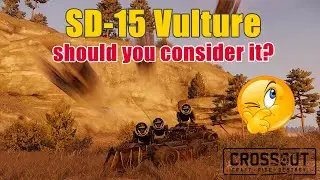 Crossout - SD-15 Vulture Autonomous Drone - Should you consider it?