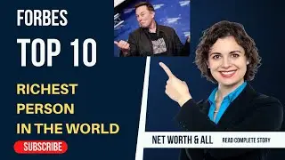 Forbes Top 10 Richest Person in the world in 2022 | Elon Musk on the Top #rahulkvideos #top10
