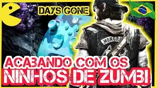 PARTE 4 - DAYS GONE - DESTRUINDO NINHOS  #aovivo #sobrevivencia #daysgoneaovivo