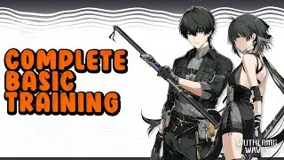 Complete Basic Training | Wuthering Waves
