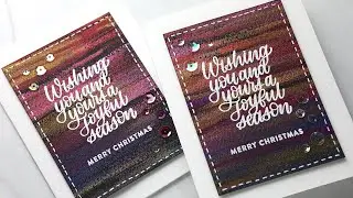 Holiday Card Series 2021 - Day 24 - Dry Brushed Metallic Watercolors