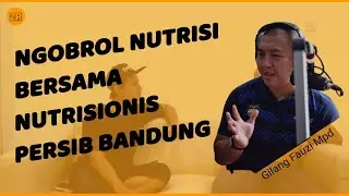 POLA MAKAN SEHAT UNTUK MENDAPATKAN TUBUH IDEAL | NGOBROL NUTRISI BERSAMA NUTRISIONIS PERSIB BANDUNG