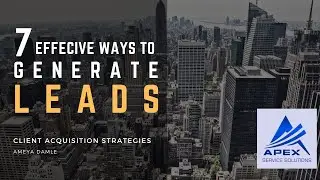How to generate leads for your business | Apex service solutions