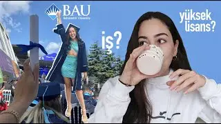 MEZUN OLDUM | ŞİMDİ NE YAPIYORUM? İŞ / YÜKSEK LİSANS?