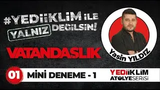 Vatandaşlık Yalnız Değilsin Mini Deneme 1 - Yasin YILDIZ