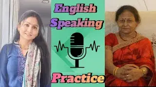 English Speaking Practice