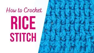 How to Crochet Rice Stitch | Step by Step | US Terms