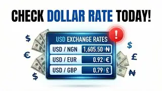 How To Check Official DOLLAR to NAIRA Exchange Rate (Today)