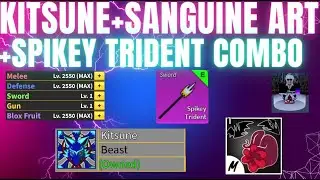 OP KITSUNE+SANGUINE ART COMBO (Blox Fruits)