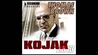 Thomas Brown - Kojak 2013 (c) by VISIOMIND RECORDS