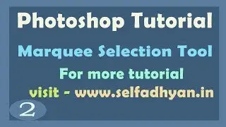 Photoshop CS3 Tools Tutorial - 2  | Learn adobe Photoshop CS3 | Marquee selection tools CS3