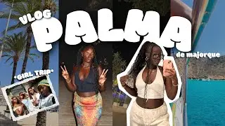 1 SEMAINE À PALMA DE MAJORQUE ! ON PART EN GIRL TRIP I Resto, plages, shopping...