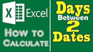 How to calculate the Number of days between two dates in Excel