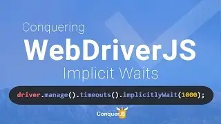 05 - Implicit Waits in Selenium Webdriver JS