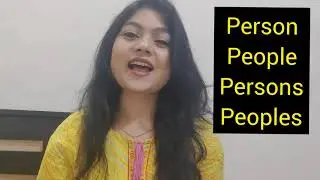 Person, People, Persons or Peoples? Difference and usage. 