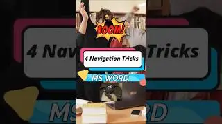 4 Navigation Tricks in MS Word. 