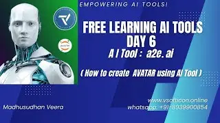 FREE LEARNING AI TOOLS - DAY 6 - AI TOOL: a2e.ai (How to create AVATAR)