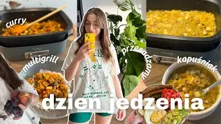 🌱 Full Day of Eating | Multigrill, kapuśniak, szybkie curry, planowanie zadań ♥️