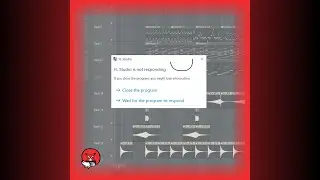FL Studio Is Not Responding [BONUS]