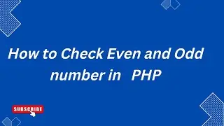 How to Check Even and Odd Number in PHP