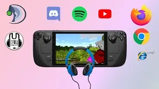 Discord, Music & More on the Steam Deck