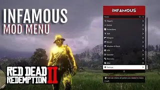 Infamous Mod Menu RDR2 — The Most Powerful Mod Menu in 2025 (Full Showcase & Tutorial)