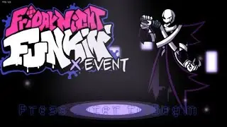X Event Mod Friday Night Funkin' (Hand Cam)