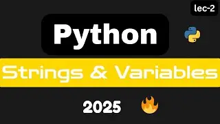 Python Variables, Strings & Slicing Explained Visually 🧠 | Beginner-Friendly Guide 2025