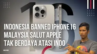 Malaysia Baru Sadar Indonesia Seberani Ini, Tolak Iphone 16 Masuk Gara Gara Tidak Mau Bayar Pajak