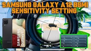 SAMSUNG GALAXY A12 BGMI SENSITIVITY SETTING || SAMSUNG GALAXY A12 PUBG SENSITIVITY SETTING