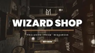 FiveM Maps - The Wizard's Shop
