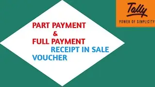 Tally TDL | Part payment & Full payment Auto receipt in sale voucher