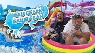 KAU GELAK KAU BASAH!!