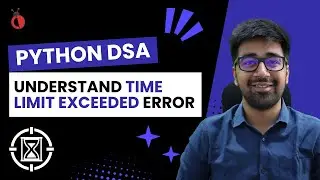 What is Time Limit Exceeded (TLE) Error? - DSA Python Course 2025 - Part 3 [Hindi] | Code & Debug