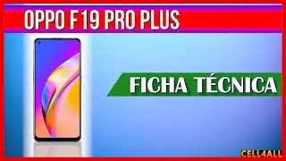Oppo F19 Pro Plus | Ficha Técnica