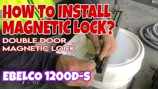 HOW TO INSTALL EBELCO MAGNETIC LOCK? | Double Door Maglock