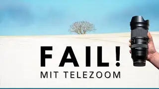 Fail! Warum manche Fotomotive zum Scheitern verurteilt sind!