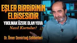 The Family Is Our Private Paradise | Ömer Demirbağ Talks