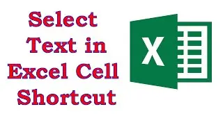 keyboard shortcut to select all text in a cell in excel | Ali IT BD