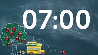 7 Minute Back to school timer with Music and Alarm