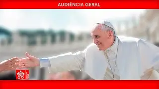 Audiência Geral 29 de março de 2023 Papa Francisco