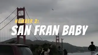Number Two SF Baby!