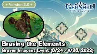 Braving the Elements - Graven Innocence Event 8/24 - 9/28, 2022 - Genshin Impact v3.0