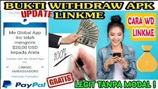 TERBUKTI CAIR ! $ 20 DOLLAR GRATIS !! | LIVE WD  | APLIKASI LINKME  PENGHASIL PAYPAL 2022