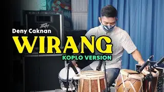 WIRANG - COVER KOPLO VERSION BY KOPLO IND