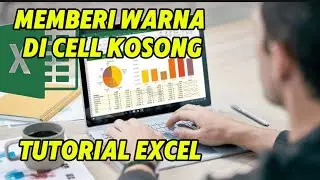 Cara Mudah Memberi Warna di Cell Kosong | Tips dan Trik Excel