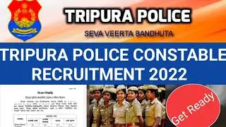 TRIPURA POLICE CONSTABLE RECRUITMENT 2022 NEW