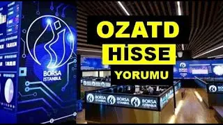 yeni OZATD Hisse Analiz Yorumu - Özata Denizcilik Hisse Teknik Analiz Hedef