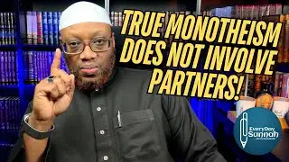 True Monotheism Does Not Involve Partners! By Abu ‘Abdis Salaam Siddiq Al Juyaanee