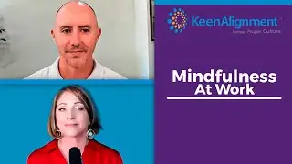 Mindfulness At Work - With Sean Fargo